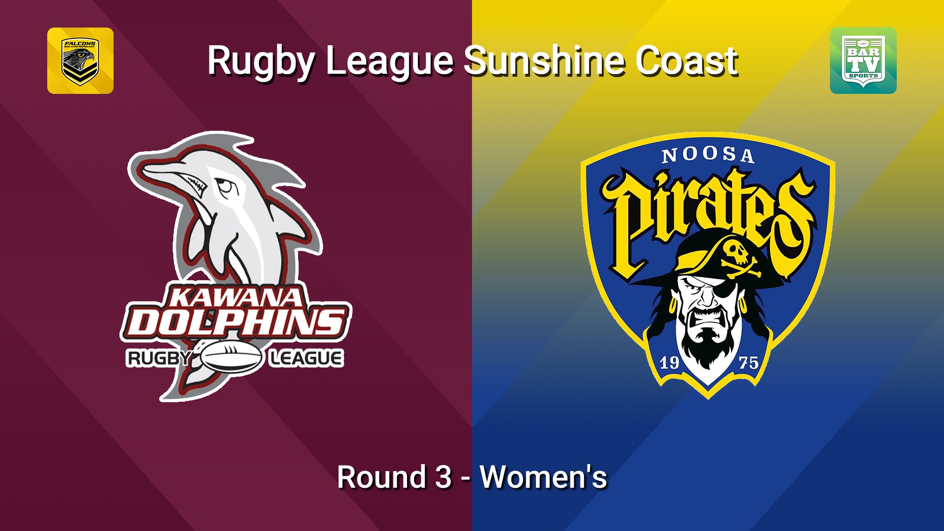 260516-video-Sunshine Coast RL Round 3 - Women's - Kawana Dolphins v Noosa Pirates Slate Image