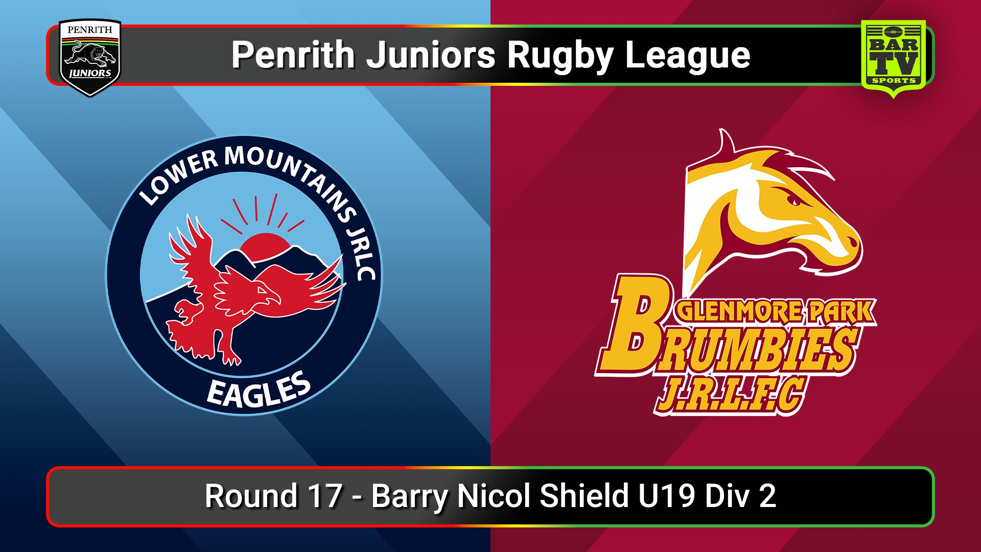 250809-video-Penrith & District Junior Rugby League Round 17 - Barry Nicol Shield U19 Div 2 - Lower Mountains v Glenmore Park Slate Image