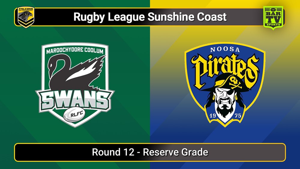 250706-video-Sunshine Coast RL Round 12 - Reserve Grade - Maroochydore Swans v Noosa Pirates Slate Image