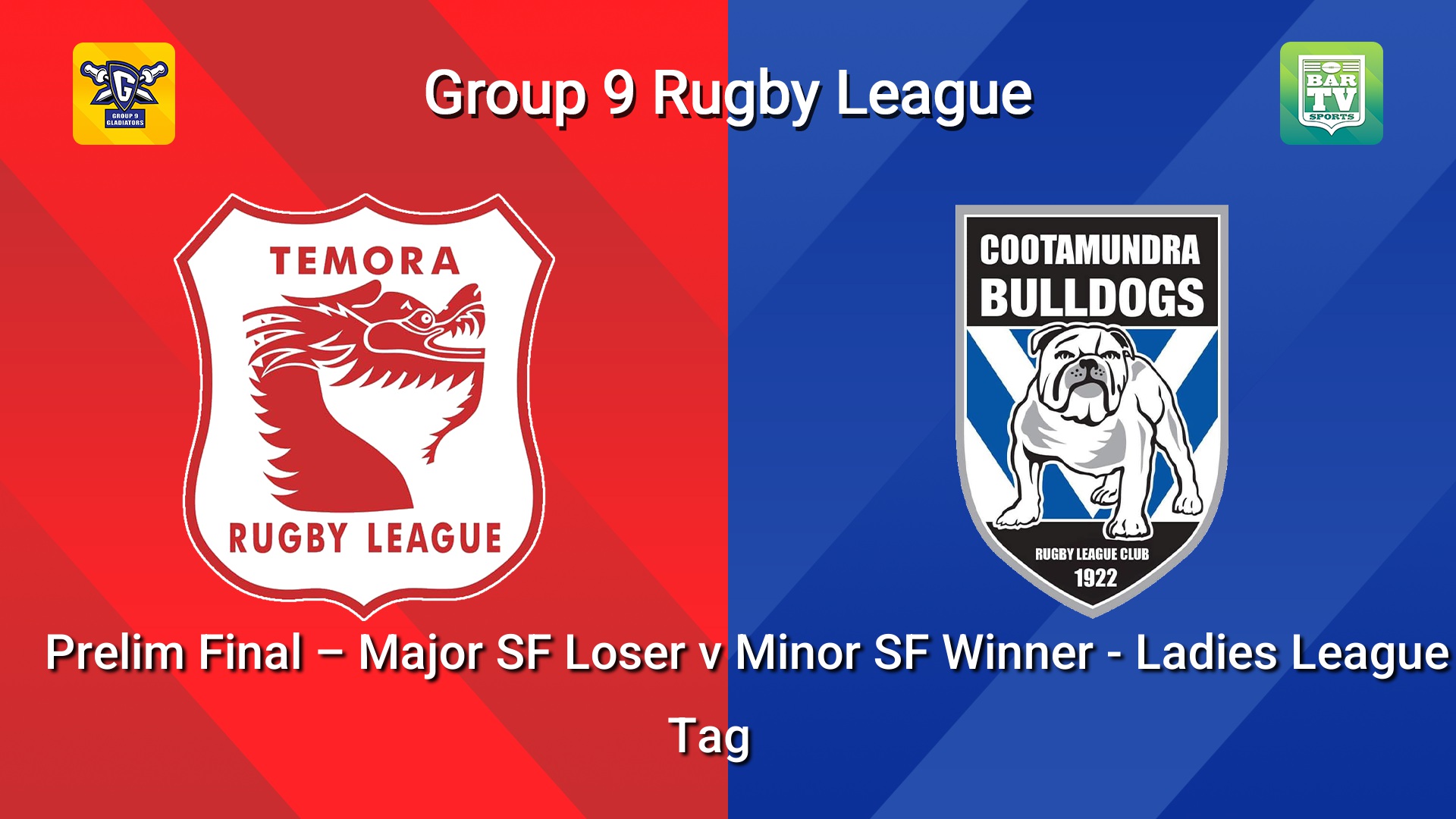 260913-video-Group 9 RL Prelim Final – Major SF Loser v Minor SF Winner - Ladies League Tag - Temora Dragons v Cootamundra Bulldogs Slate Image
