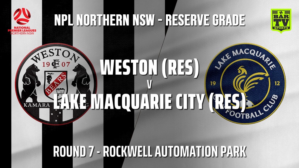 210515-NPL NNSW RES Round 7 - Weston Workers FC v Lake Macquarie City FC Slate Image