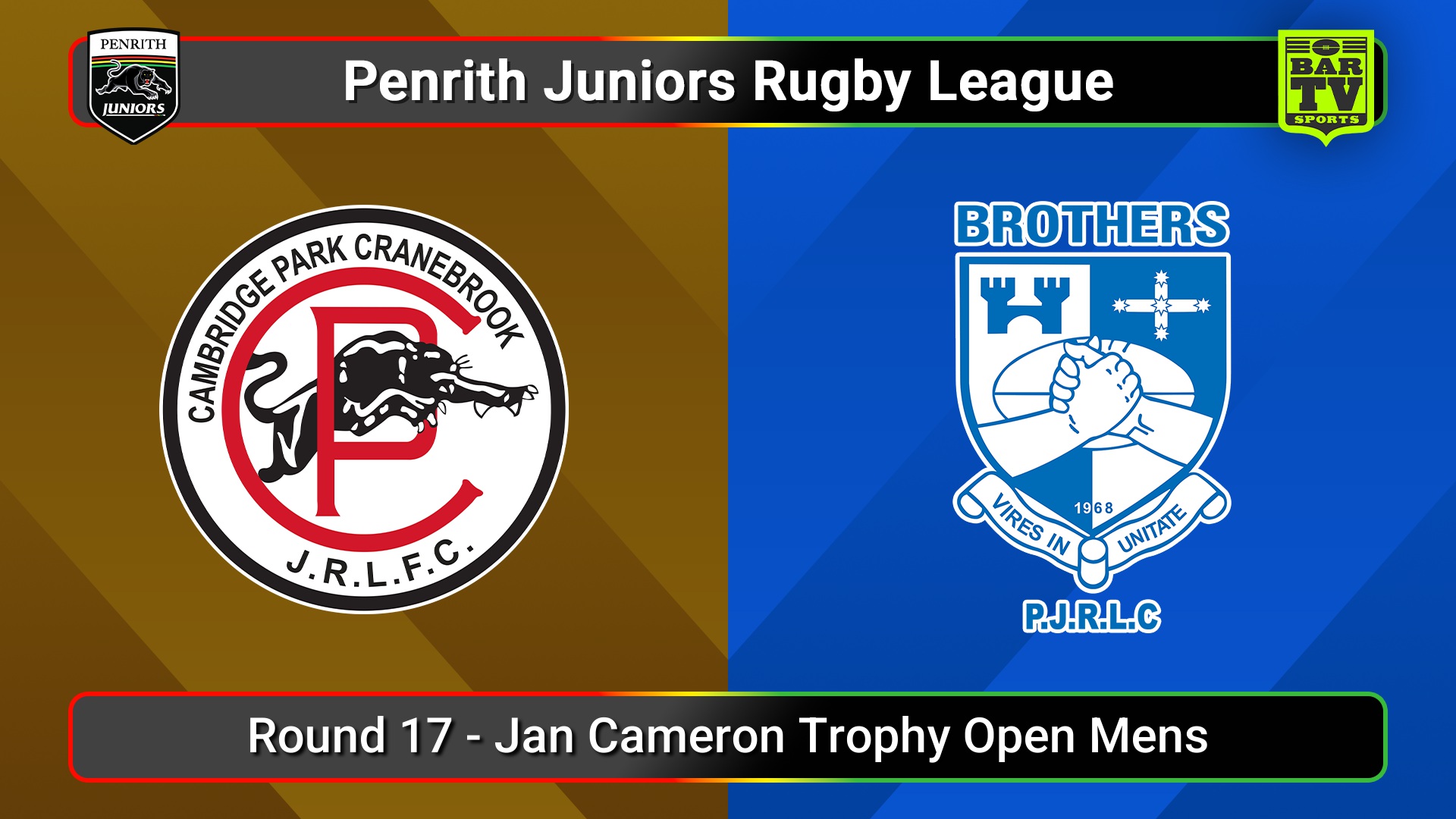 250810-video-Penrith & District Junior Rugby League Round 17 - Jan Cameron Trophy Open Mens - Cambridge Park v Brothers Minigame Slate Image
