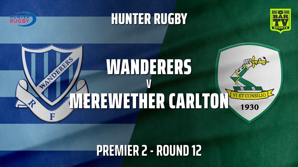 210721-Hunter Rugby Round 12 - Premier 2 - Wanderers v Merewether Carlton Slate Image