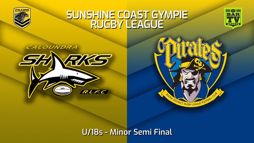 220828-Sunshine Coast RL Minor Semi Final - U/18s - Caloundra Sharks v Noosa Pirates Slate Image