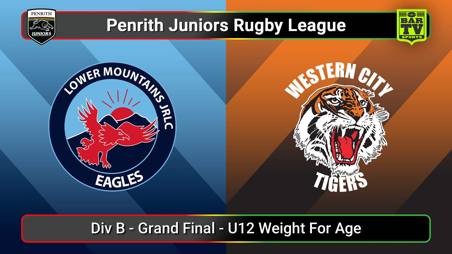 250907-video-Penrith & District Junior Rugby League Div B - Grand Final - U12 Weight For Age - Lower Mountains v Western City Tigers Slate Image