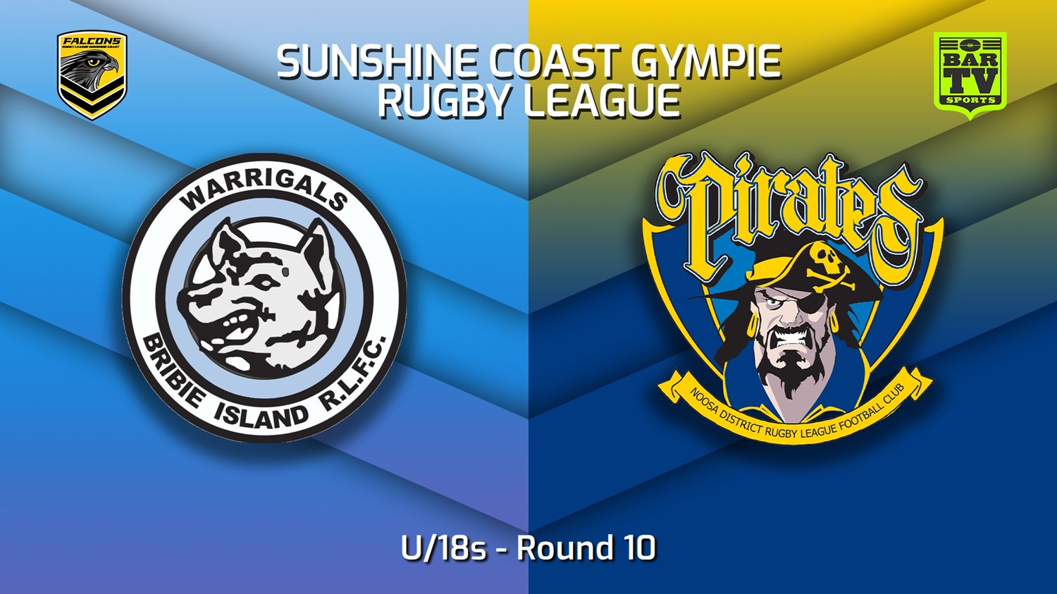 MINI GAME: Sunshine Coast RL Round 10 - U/18s - Bribie Island Warrigals v Noosa Pirates Slate Image
