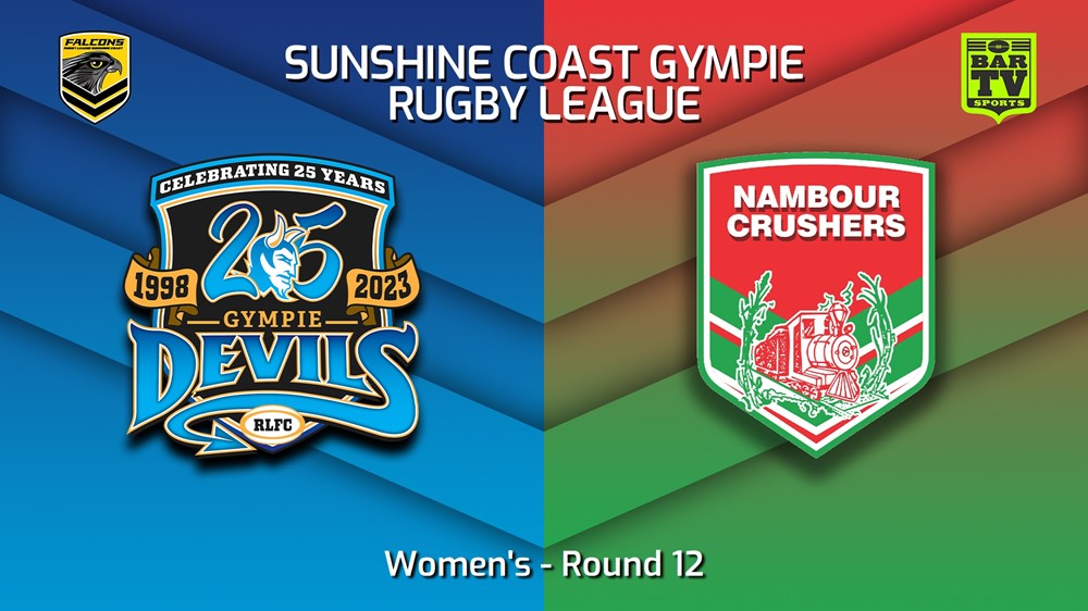 230707-Sunshine Coast RL Round 12 - Women's - Gympie Devils v Nambour Crushers Minigame Slate Image