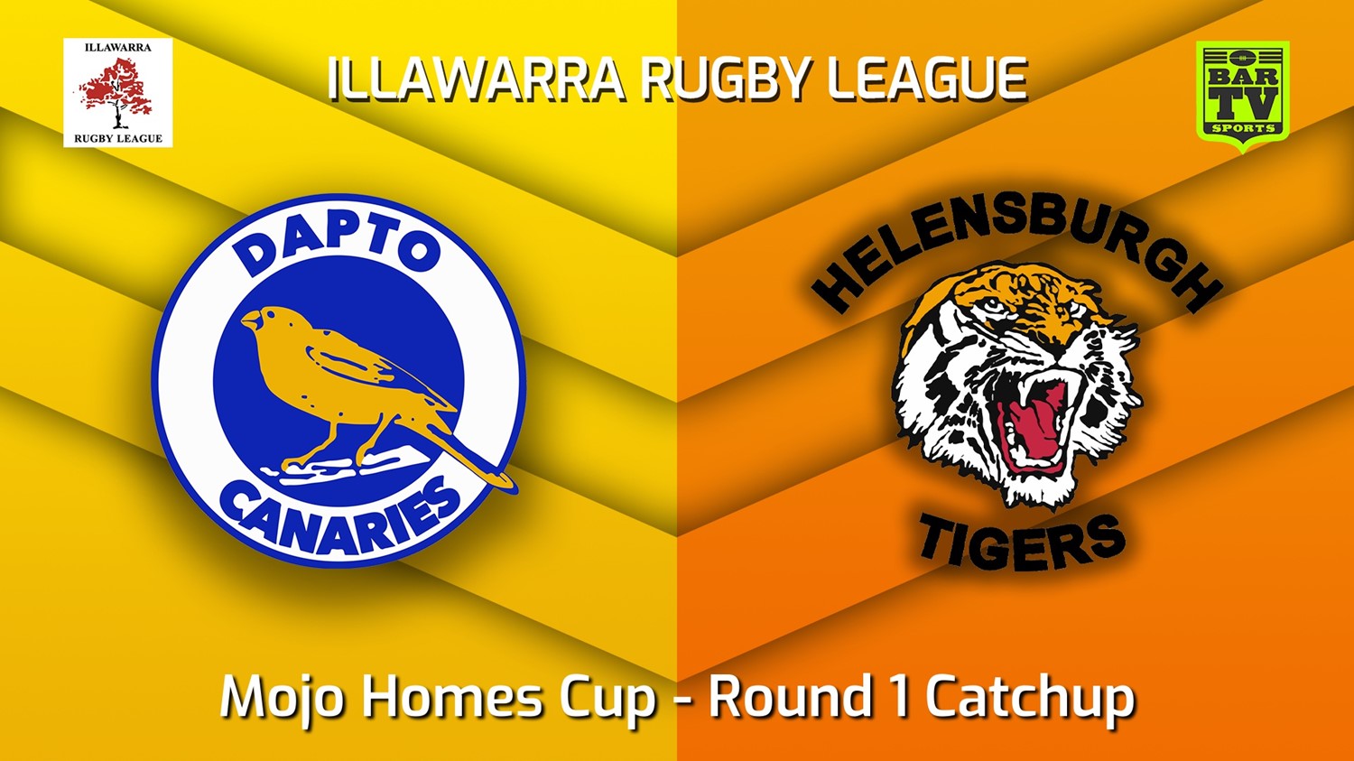 220611-Illawarra Round 1 Catchup - Mojo Homes Cup - Dapto Canaries v Helensburgh Tigers Slate Image