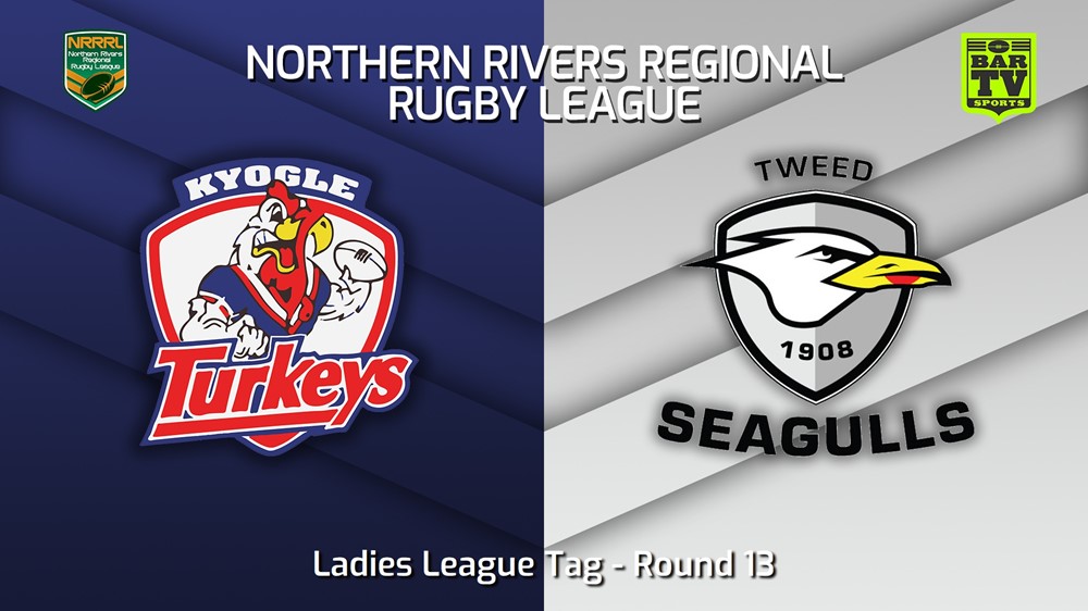 230715-Northern Rivers Round 13 - Ladies League Tag - Kyogle Turkeys v Tweed Heads Seagulls Slate Image