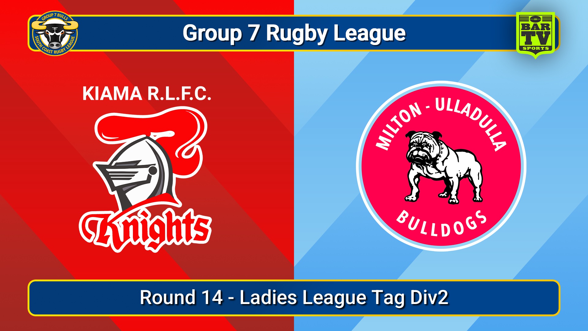 250727-video-South Coast Round 14 - Ladies League Tag Div2 - Kiama Knights v Milton-Ulladulla Bulldogs Minigame Slate Image