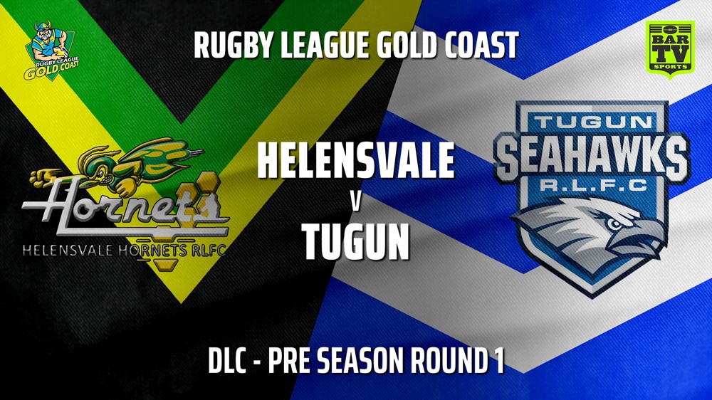 RLGC Pre Season Round 1 - DLC - Helensvale Hornets v Tugun Seahawks Slate Image