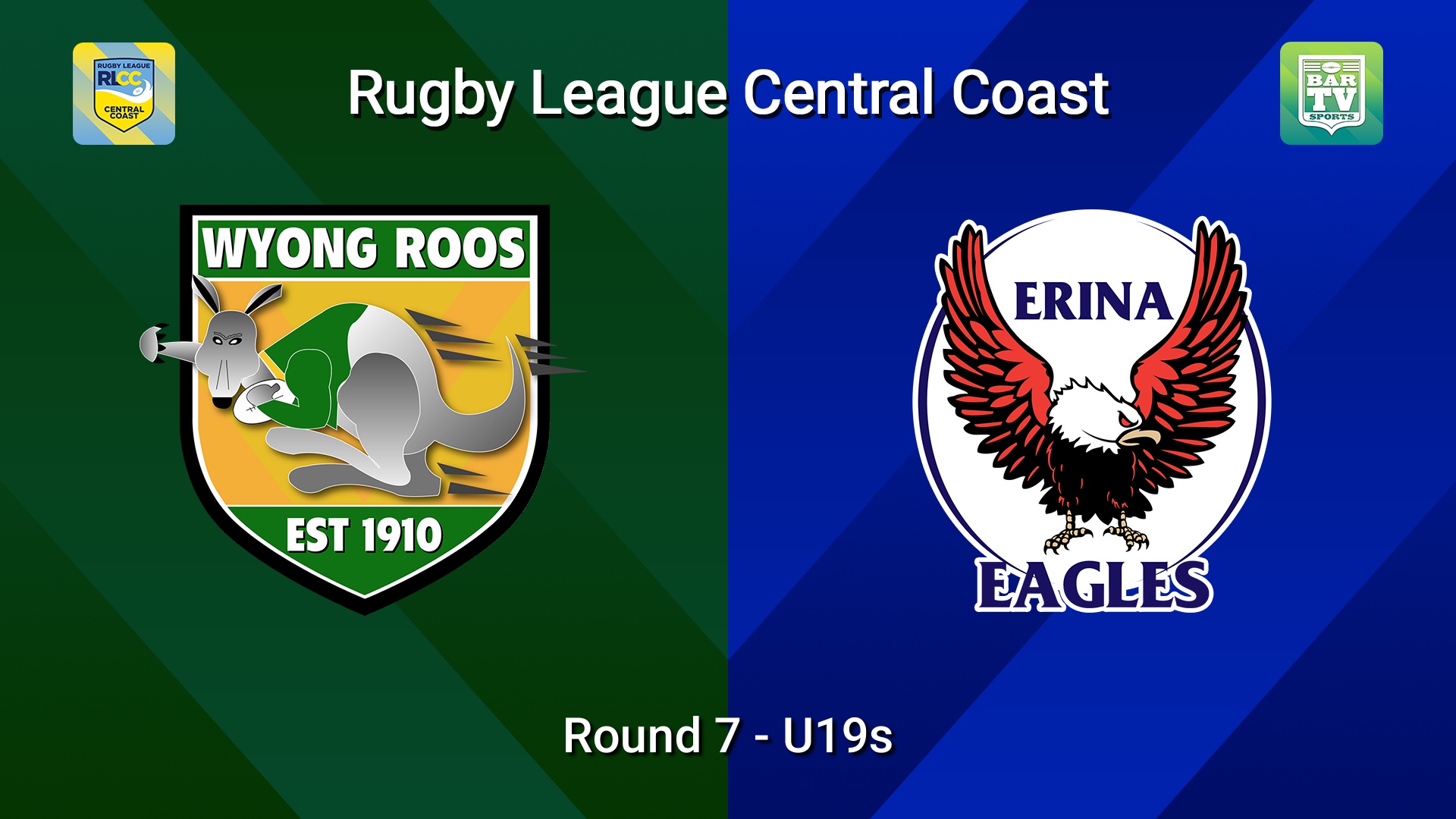 260531-video-RLCC Round 7 - U19s - Wyong Roos v Erina Eagles Slate Image