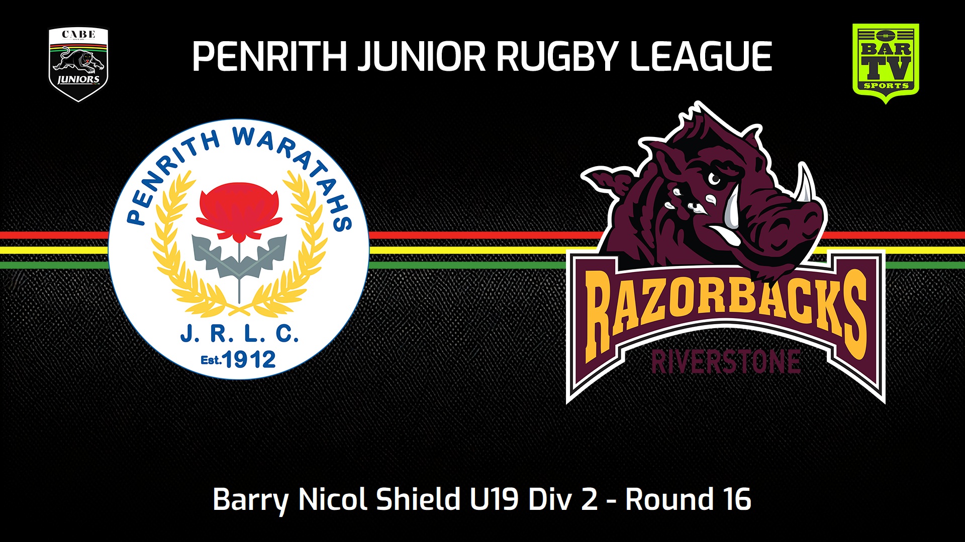 240811-video-Penrith & District Junior Rugby League Round 16 - Barry Nicol Shield U19 Div 2 - Penrith Waratahs v Riverstone Razorbacks Slate Image