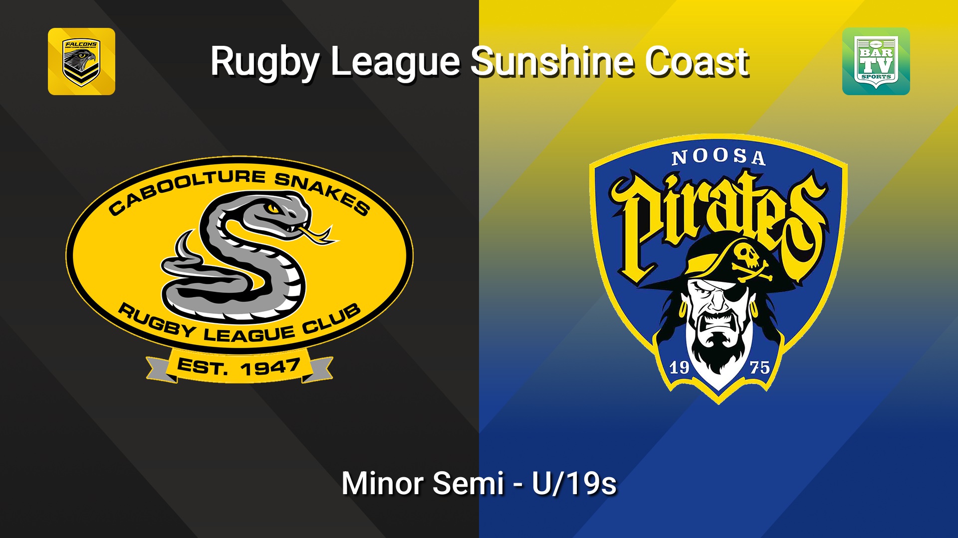 260829-video-Sunshine Coast RL Minor Semi - U/19s - Caboolture Snakes v Noosa Pirates Slate Image