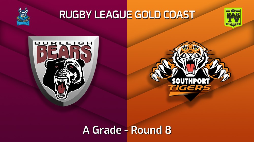 220527-Gold Coast Round 8 - A Grade - Burleigh Bears v Southport Tigers Slate Image