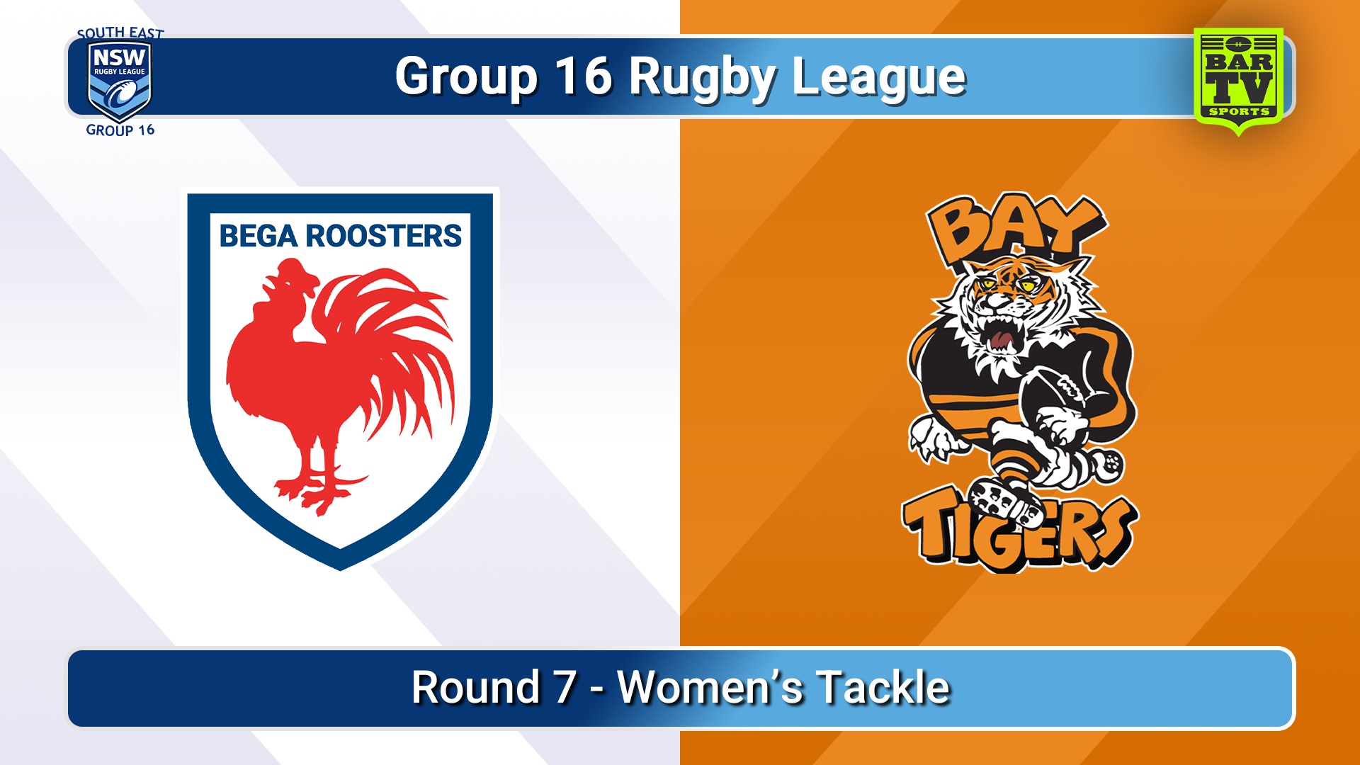 260614-video-Group 16 Rugby League  Round 7 - Women’s Tackle - Bega Roosters v Bateman's Bay Tigers Slate Image