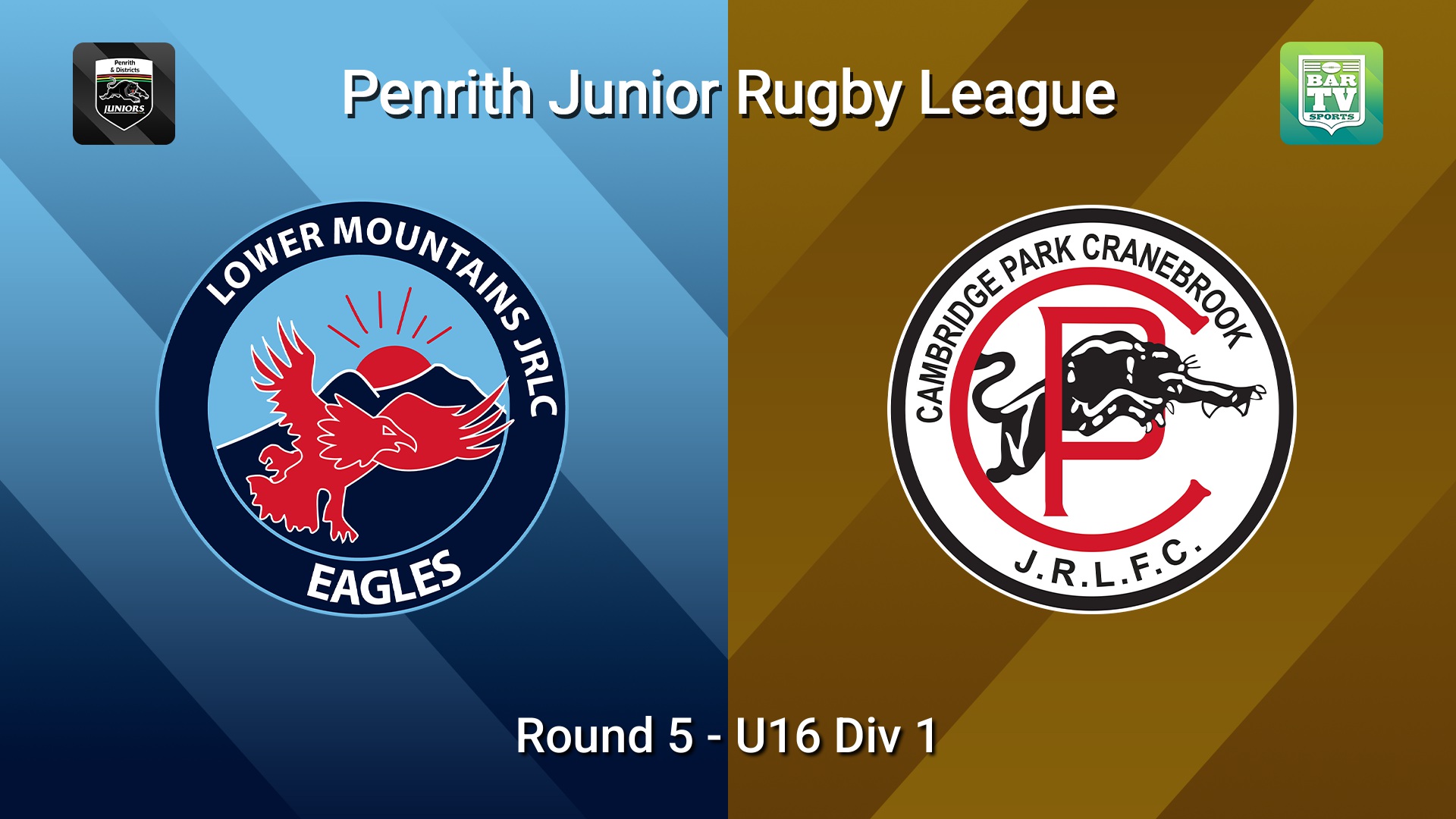 260523-video-Penrith & District Junior Rugby League Round 5 - U16 Div 1 - Lower Mountains v Cambridge Park Slate Image