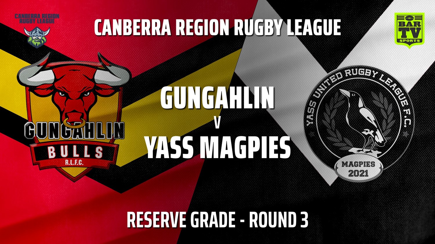 210501-CRRL Round 3 - Reserve Grade - Gungahlin Bulls v Yass Magpies Slate Image