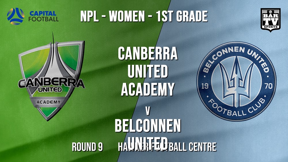 NPLW - Capital Round 9 - Canberra United Academy v Belconnen United (women) Slate Image