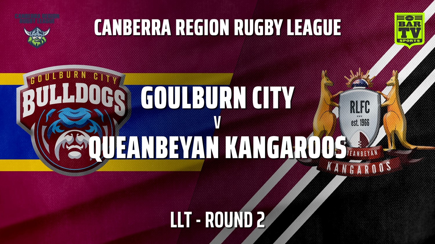 CRRL Round 2 - LLT - Goulburn City Bulldogs v Queanbeyan Kangaroos Slate Image