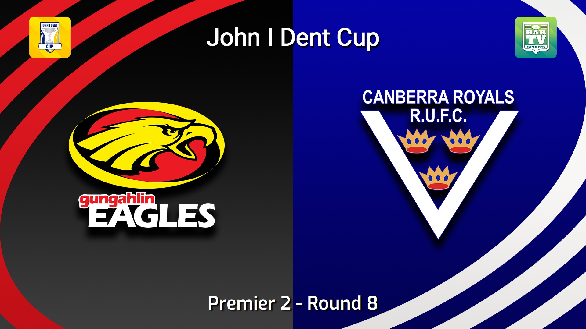 260530-video-John I Dent (ACT) Round 8 - Premier 2 - Gungahlin Eagles v Canberra Royals Slate Image