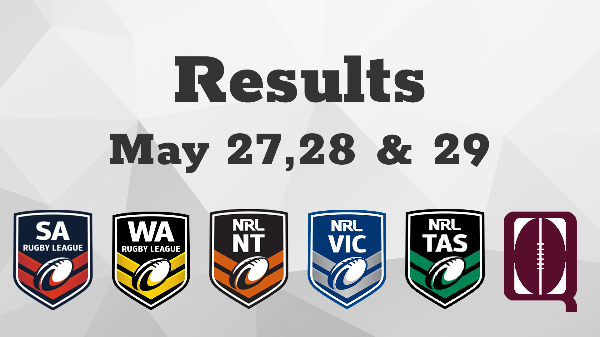 Statewide - Results. May 27,28 & 29 Image