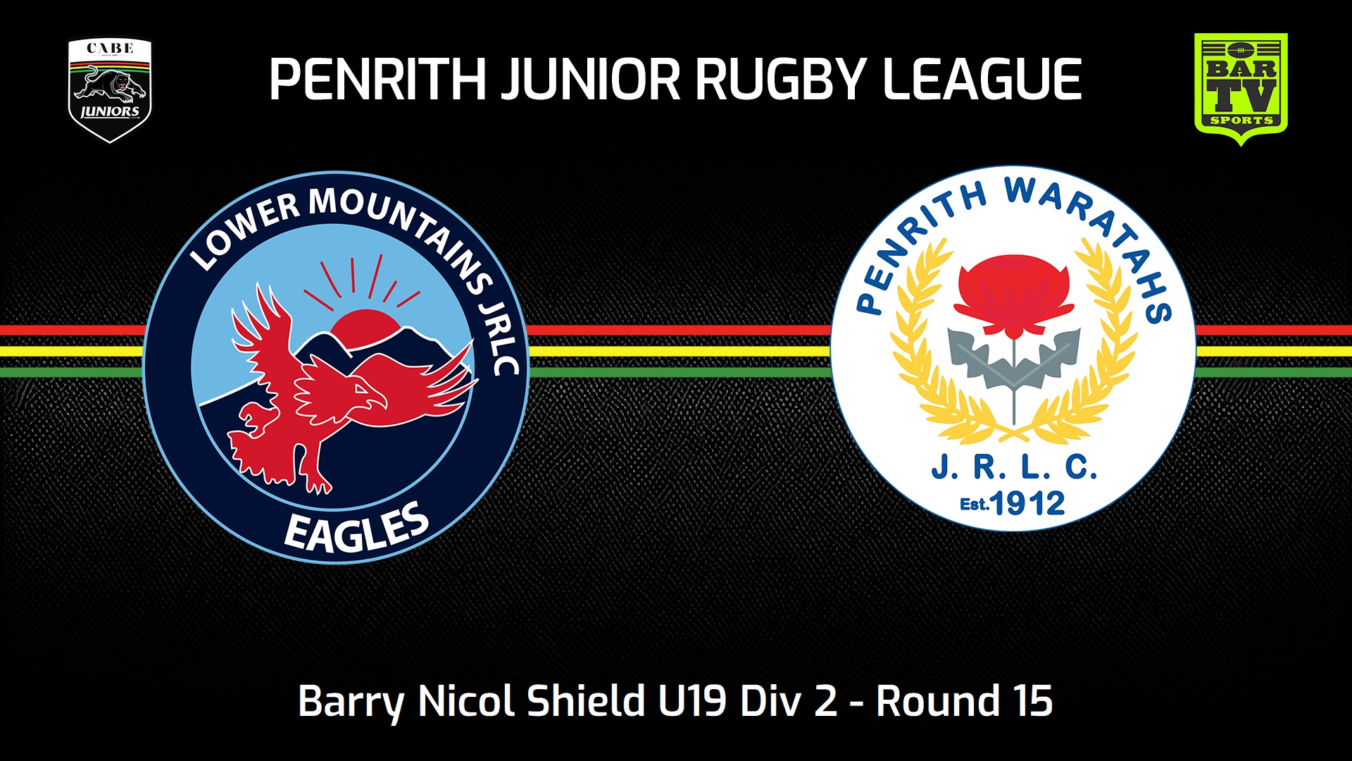 240804-video-Penrith & District Junior Rugby League Round 15 - Barry Nicol Shield U19 Div 2 - Lower Mountains v Penrith Waratahs Slate Image