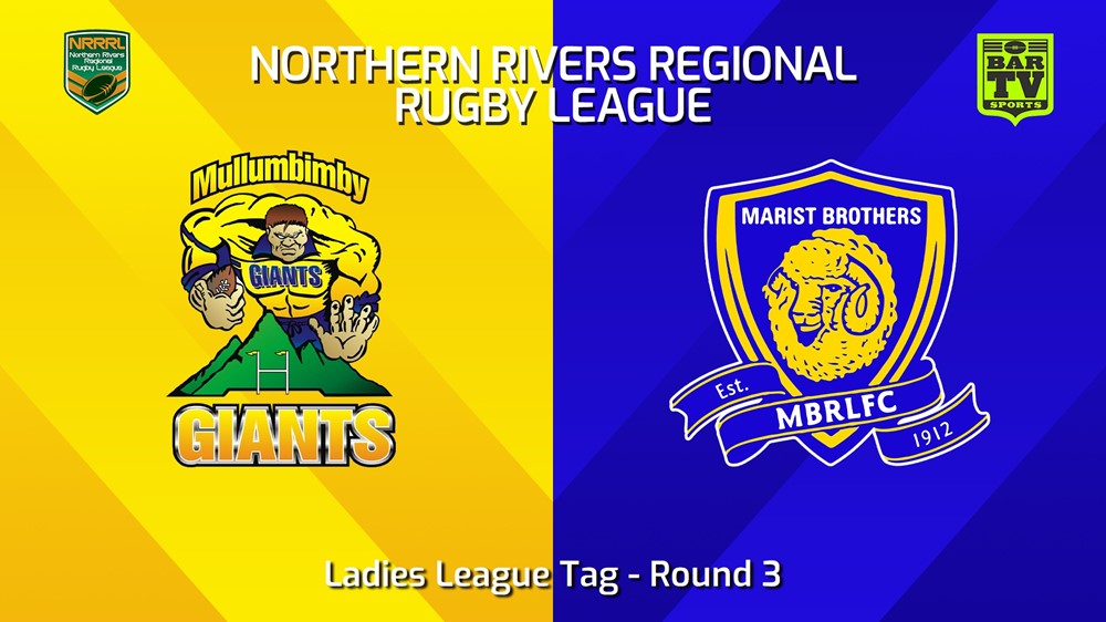 240421-video-Northern Rivers Round 3 - Ladies League Tag - Mullumbimby Giants v Lismore Marist Brothers Slate Image