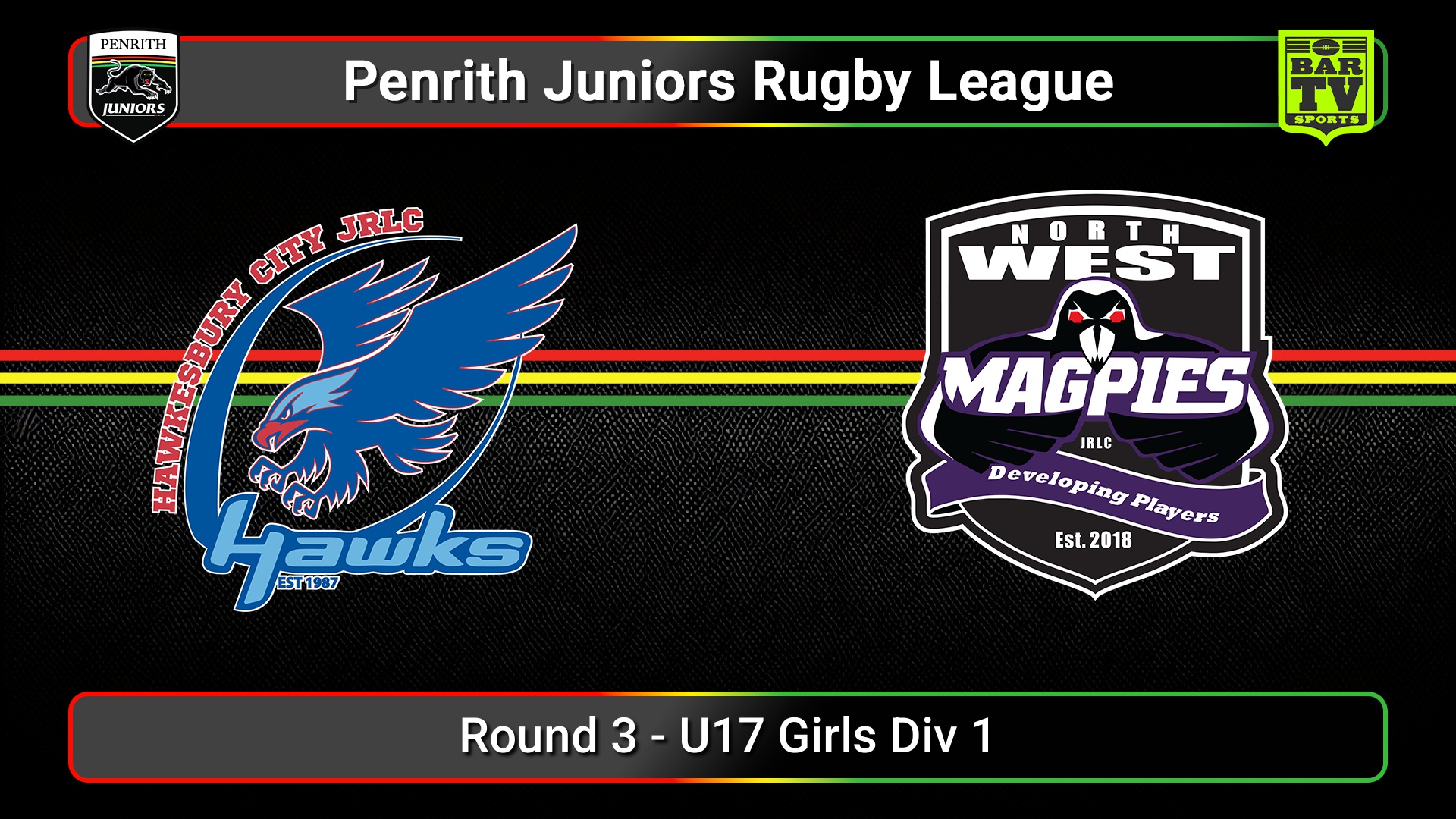 250426-video-Penrith & District Junior Rugby League Round 3 - U17 Girls Div 1 - Hawkesbury City v North West Magpies Slate Image