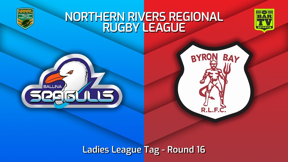 230813-Northern Rivers Round 16 - Ladies League Tag - Ballina Seagulls v Byron Bay Red Devils Minigame Slate Image