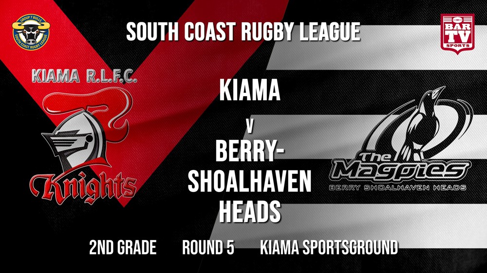 Group 7 RL Round 5 - 2nd Grade - Kiama Knights v Berry-Shoalhaven Heads Slate Image