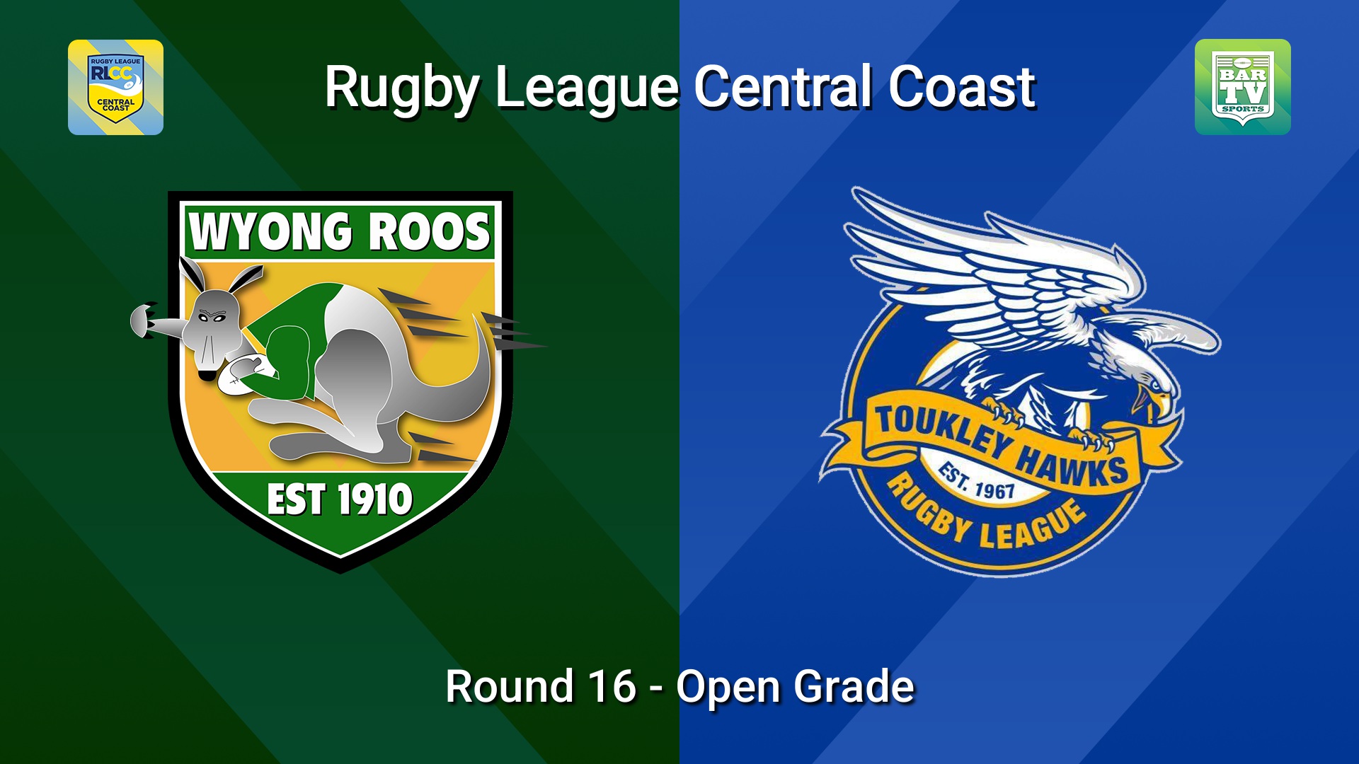 260809-video-RLCC Round 16 - Open Grade - Wyong Roos v Toukley Hawks Slate Image