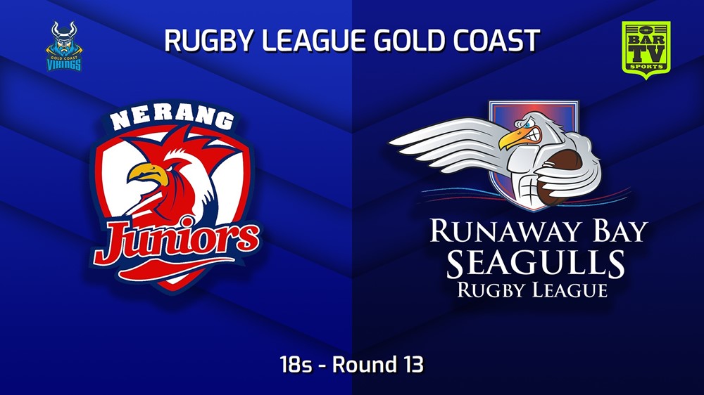 220710-Gold Coast Round 13 - 18s - Nerang Roosters v Runaway Bay Seagulls Minigame Slate Image