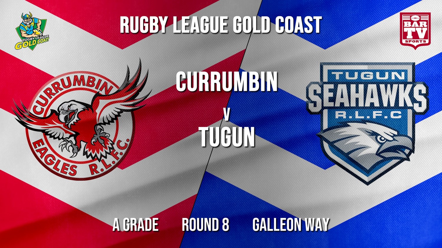 RLGC Round 8 - A Grade - Currumbin Eagles v Tugun Seahawks Slate Image