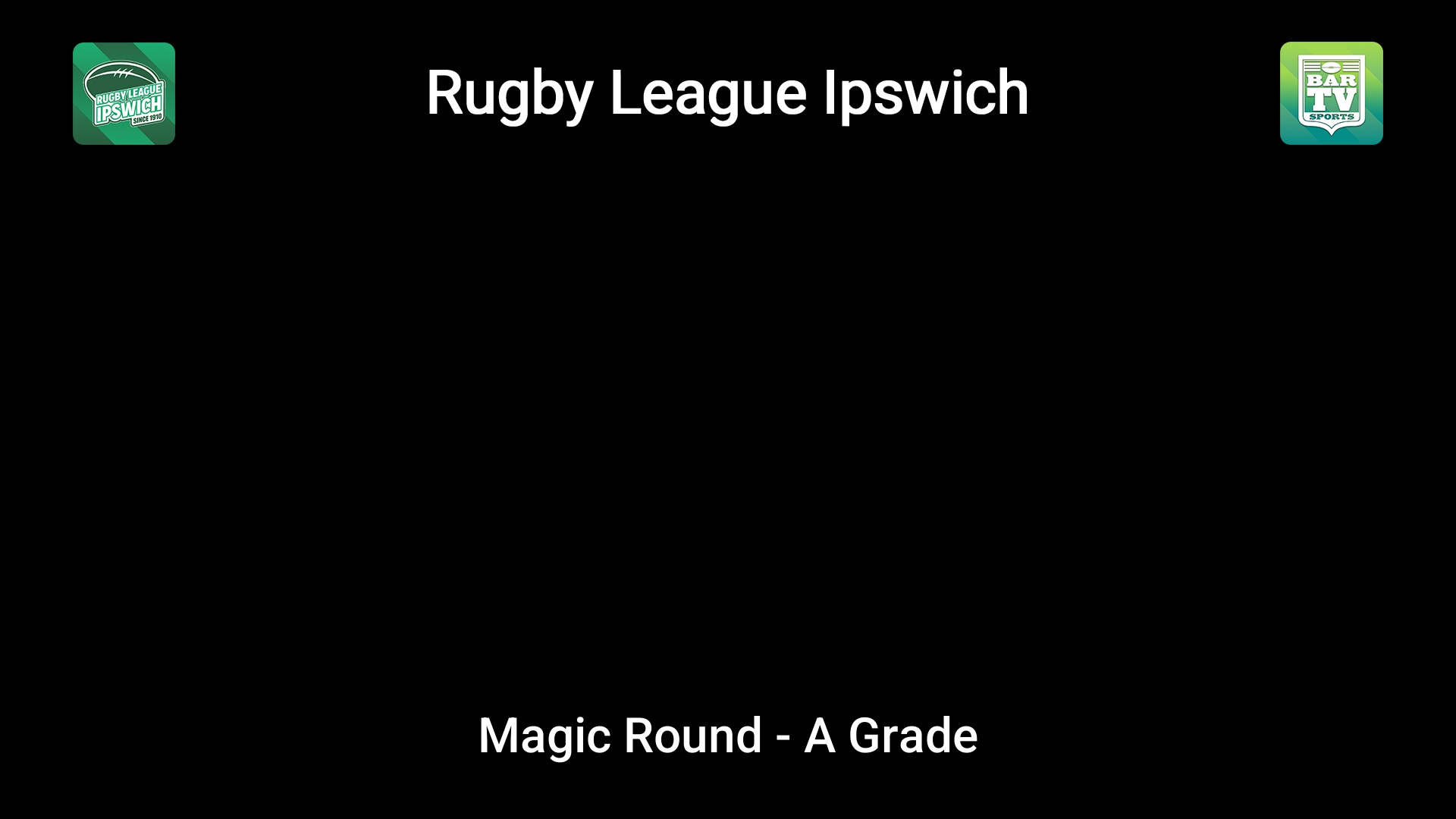 260307-video-Rugby League Ipswich Magic Round - A Grade - Team 1 v Team 2 Slate Image