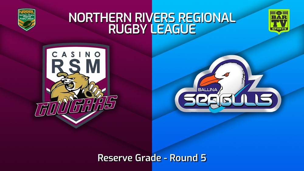 MINI GAME: Northern Rivers Round 5 - Reserve Grade - Casino RSM Cougars v Ballina Seagulls Slate Image