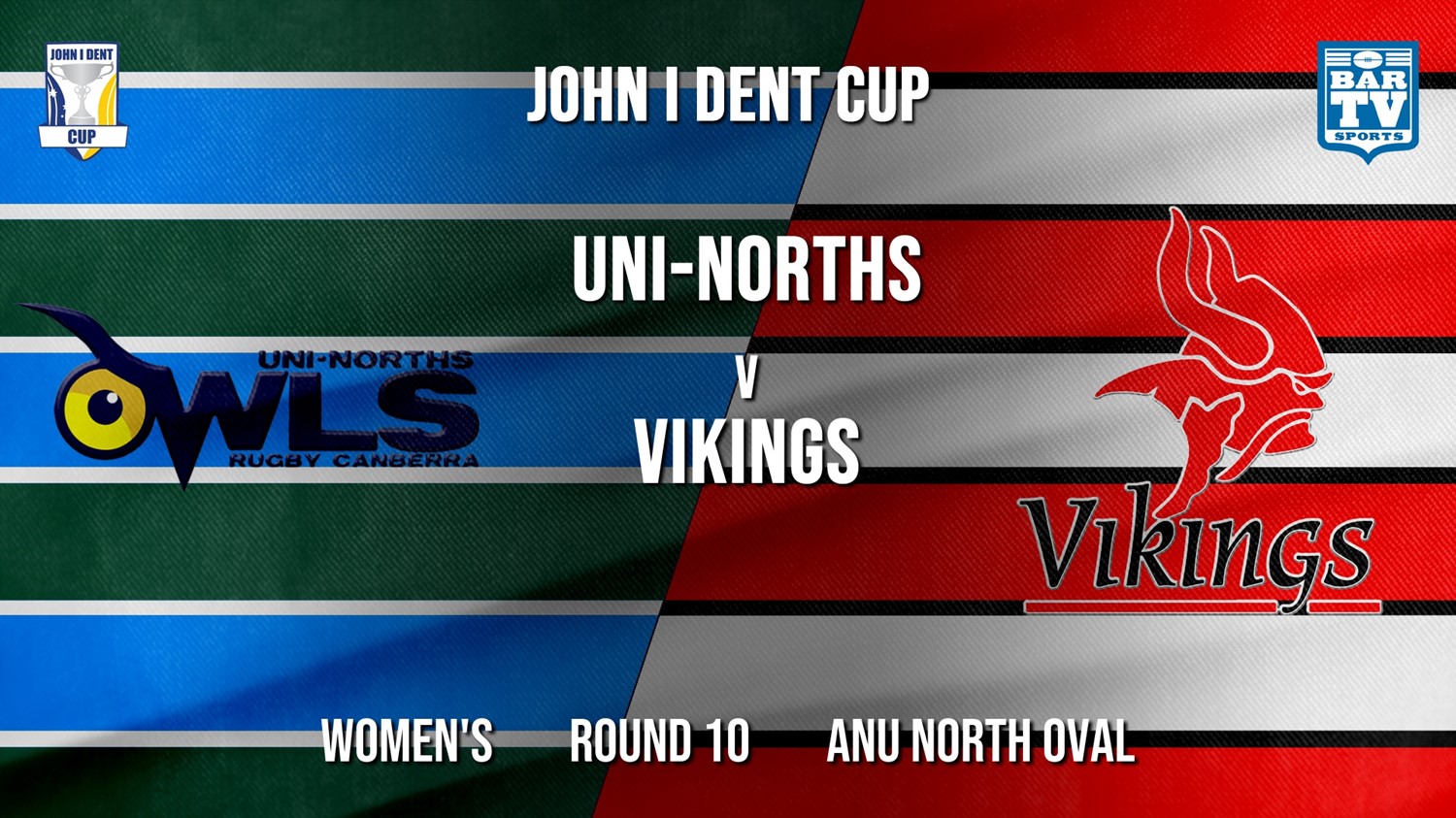 John I Dent Round 10 - Women's - UNI-Norths v Tuggeranong Vikings Minigame Slate Image