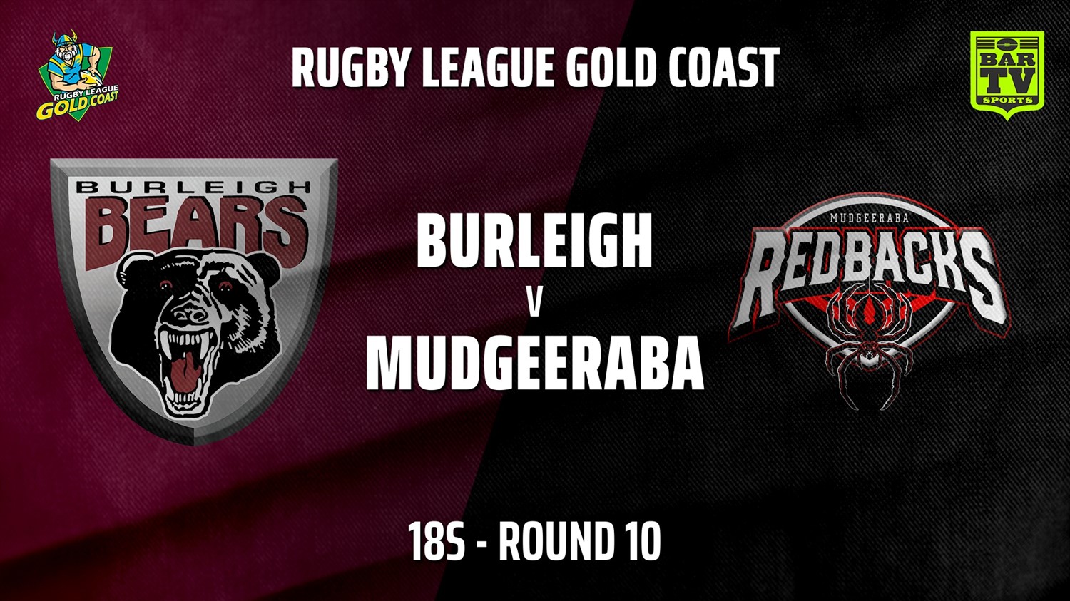 210718-Gold Coast Round 10 - 18s - Burleigh Bears v Mudgeeraba Redbacks Slate Image