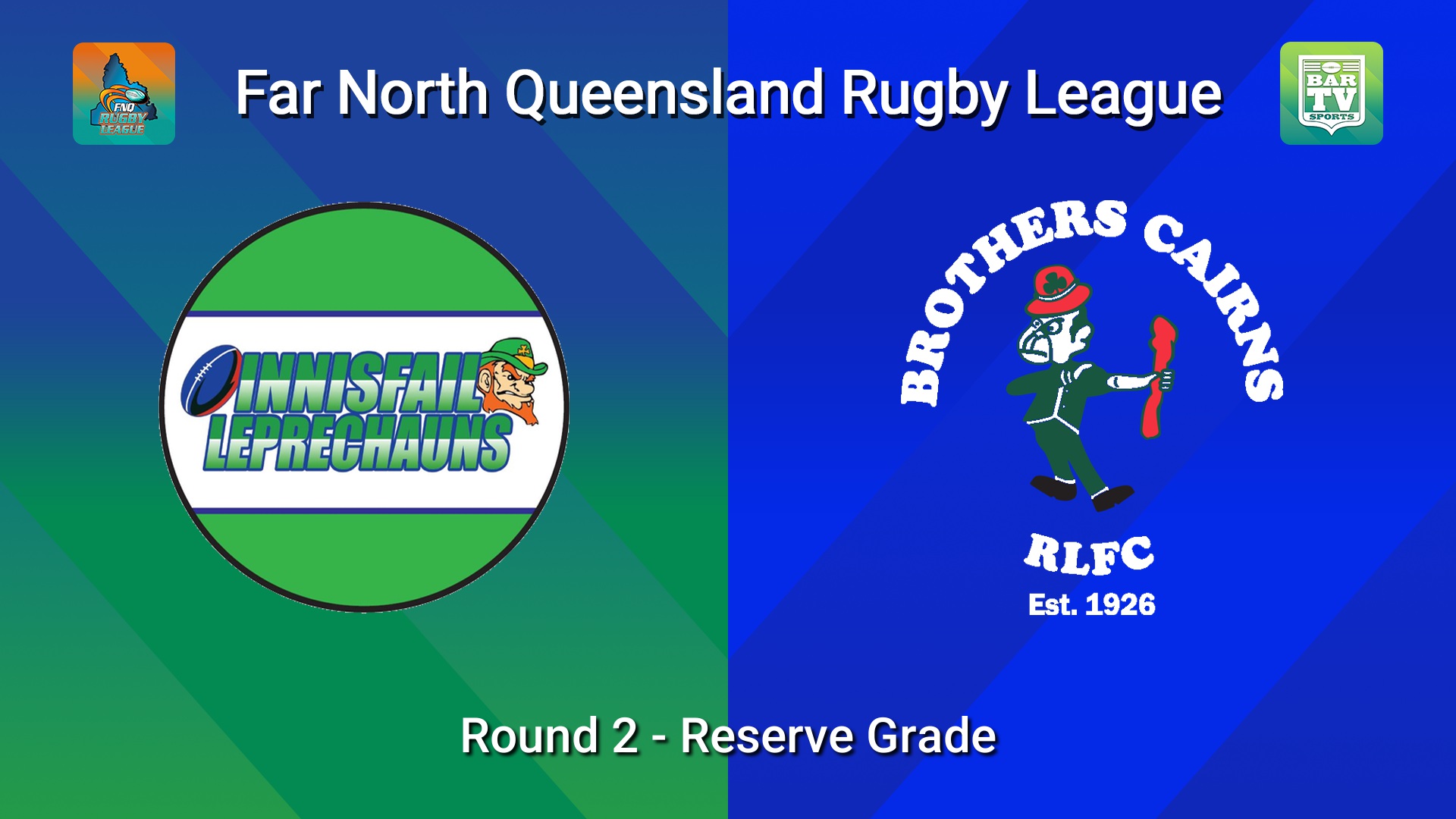 260328-video-FNQ Rugby League Round 2 - Reserve Grade - Innisfail Leprechauns  v Cairns Brothers  Slate Image