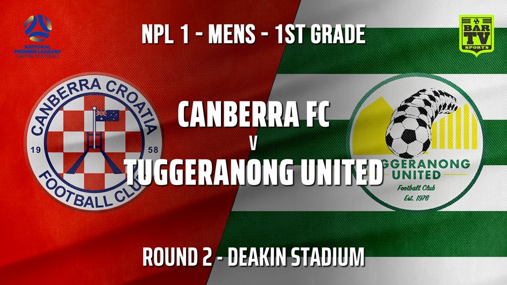 NPL - CAPITAL Round 2 - Canberra FC v Tuggeranong United FC Slate Image