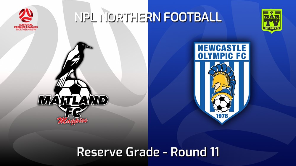 220521-NNSW NPLM Res Round 11 - Maitland FC Res v Newcastle Olympic Res Slate Image