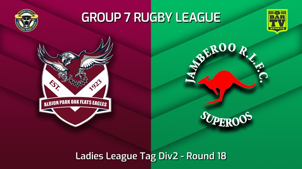 230820-South Coast Round 18 - Ladies League Tag Div2 - Albion Park Oak Flats Eagles v Jamberoo Superoos Minigame Slate Image