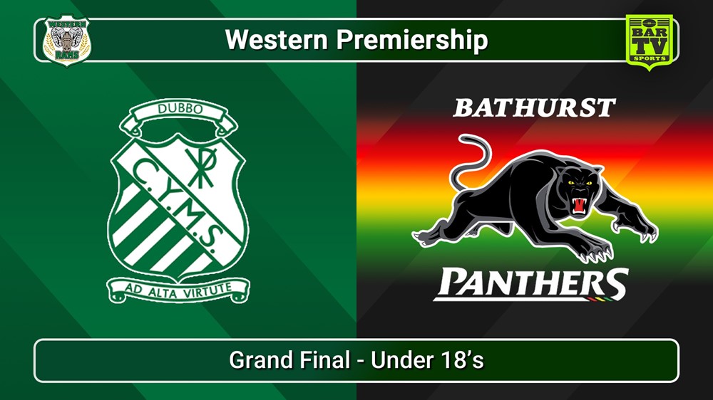 250907-video-Western Premiership Grand Final - Under 18’s - Dubbo CYMS v Bathurst Panthers Slate Image