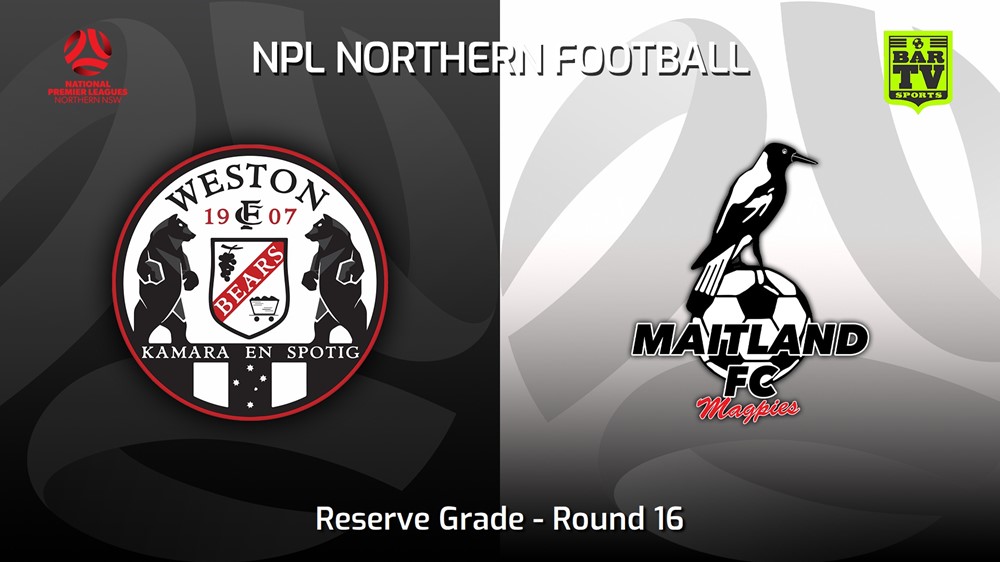 230625-NNSW NPLM Res Round 16 - Weston Workers FC Res v Maitland FC Res Minigame Slate Image