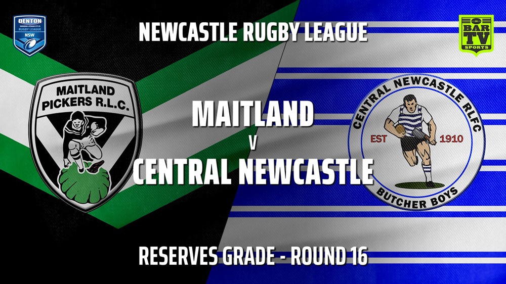 210724-Newcastle Round 16 - Reserves Grade - Maitland Pickers v Central Newcastle Slate Image