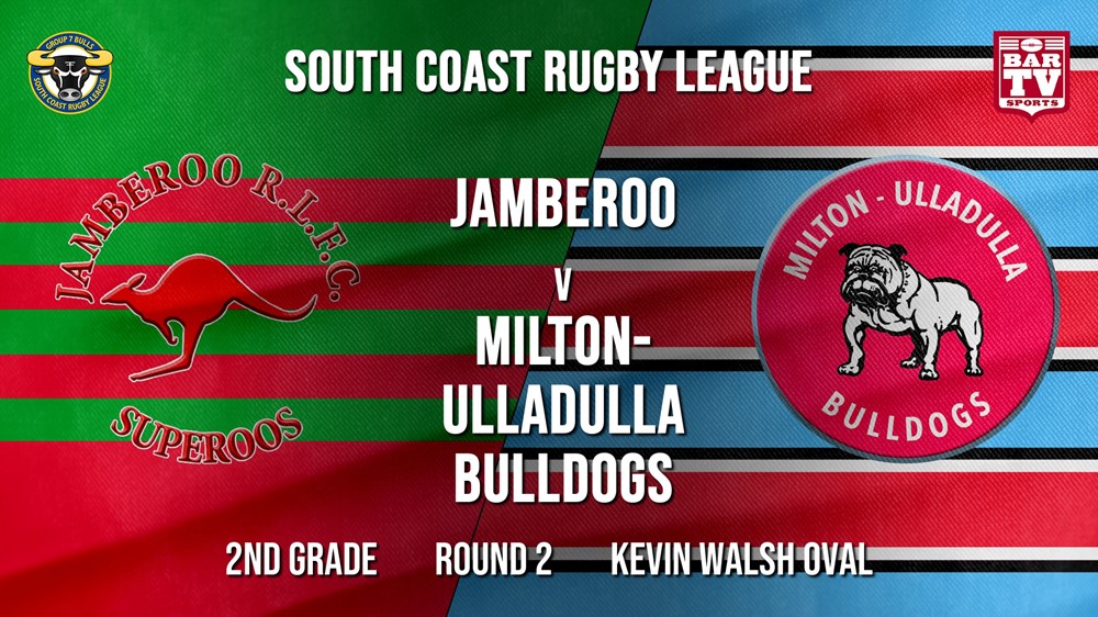 Group 7 RL Round 2 - 2nd Grade - Jamberoo v Milton-Ulladulla Bulldogs Slate Image