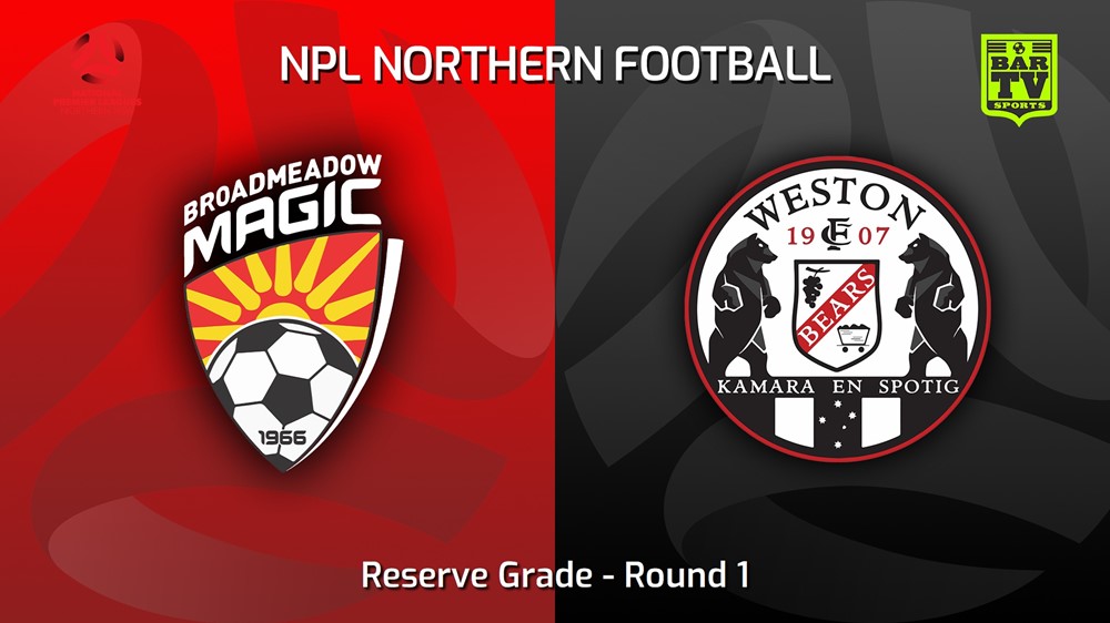 230303-NNSW NPLM Res Round 1 - Broadmeadow Magic Res v Weston Workers FC Res Slate Image