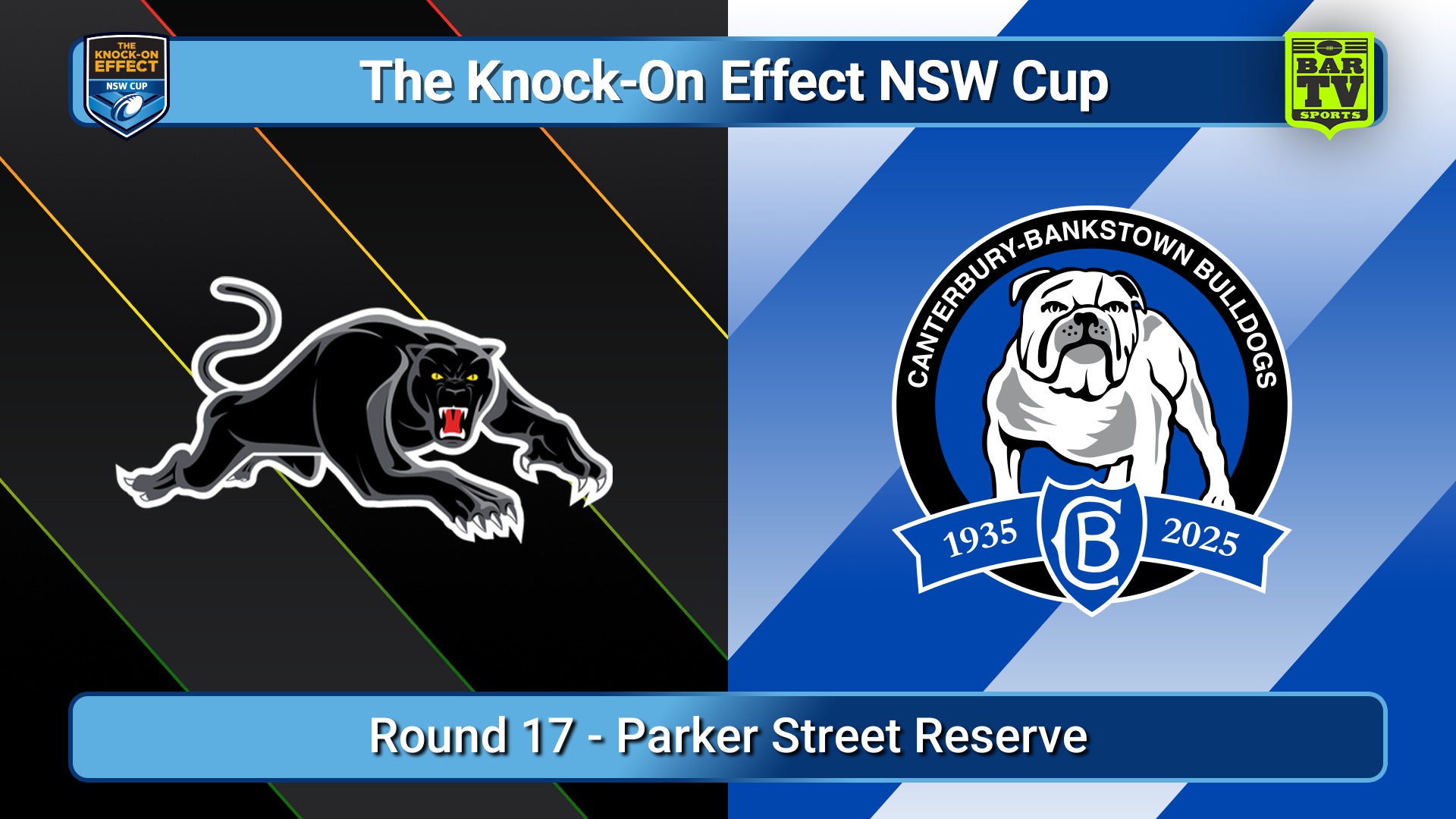 250627-video-The Knock-On Effect NSW Cup Round 17 - Penrith Panthers v Canterbury-Bankstown Bulldogs Slate Image