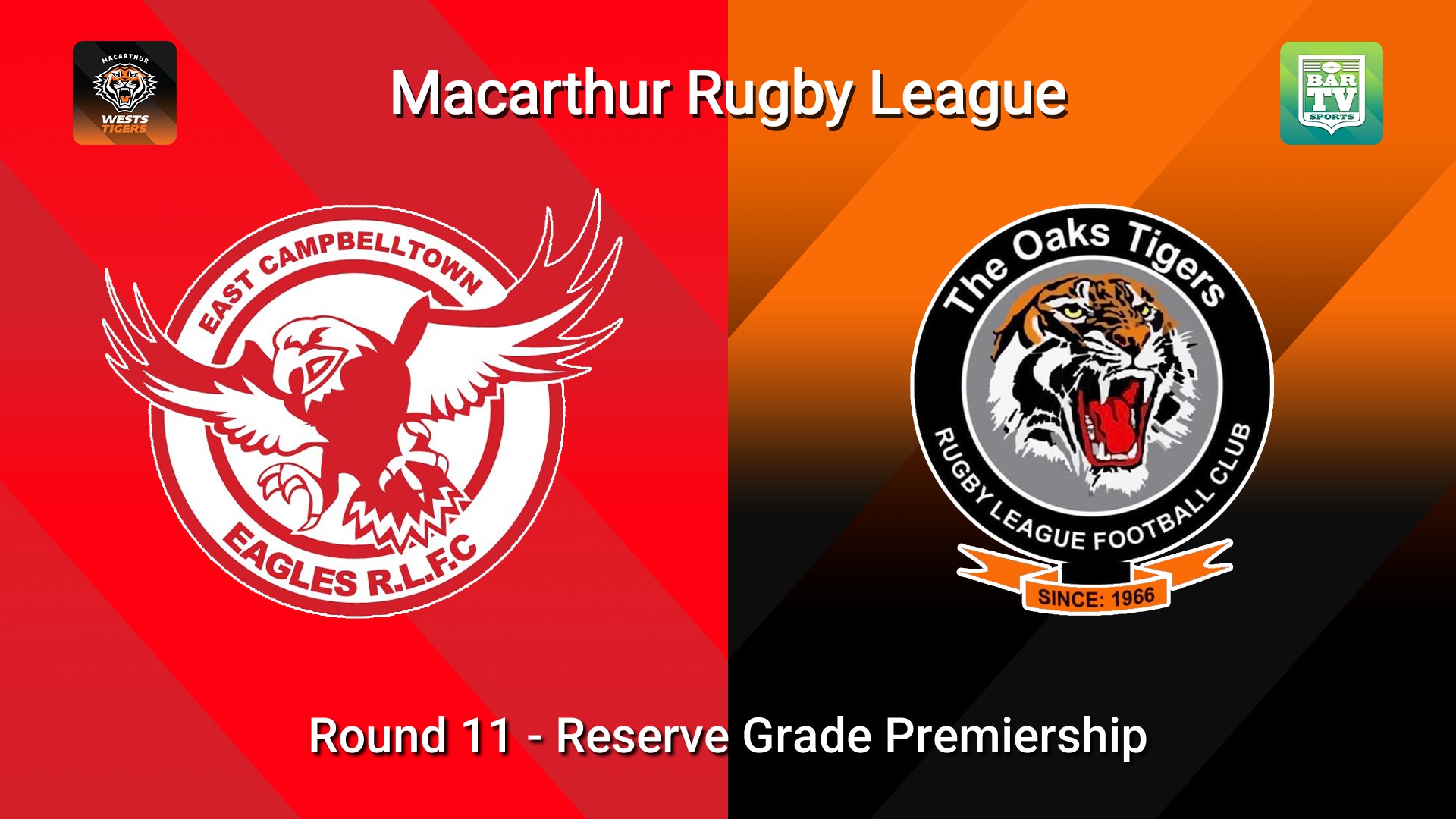 260705-video-Macarthur RL Round 11 - Reserve Grade Premiership - East Campbelltown Eagles v The Oaks Tigers Slate Image