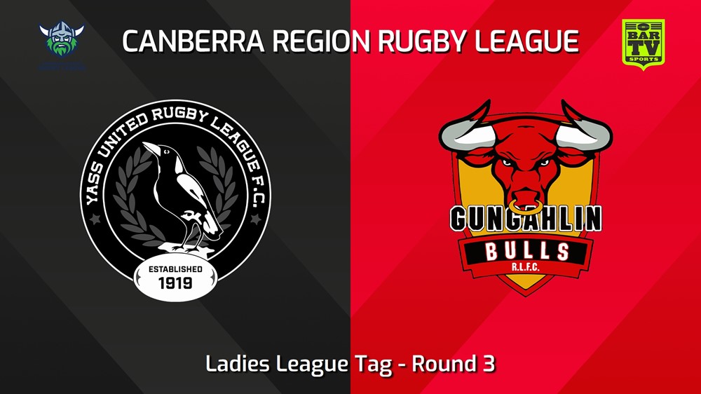 240420-video-Canberra Round 3 - Ladies League Tag - Yass Magpies v Gungahlin Bulls Minigame Slate Image